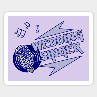 The Wedding Singer Sticker